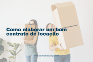 Como elaborar um bom contrato de aluguel